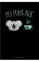 My Puns Are Koala-Tea: Mileage Log Book(636 Mileage Log Book)