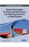 Recent Technologies for Enhancing Performance and Reducing Emissions in Diesel Engines