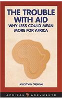 The Trouble with Aid