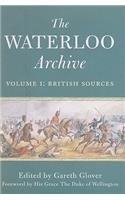 Waterloo Archive, Volume 1: British Sources