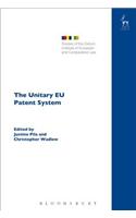 The Unitary EU Patent System