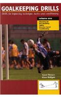 Goalkeeping Drills, Volume One
