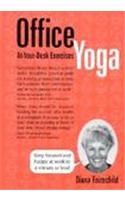 Office Yoga: At Your Desk Exercises