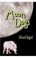 Moon Dogs