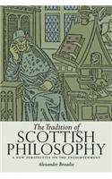 The Tradition of Scottish Philosophy
