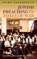 Jewish Preaching in Times of War, 1800 - 2001