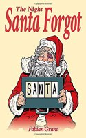Night Santa Forgot