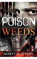 Poison Weeds