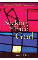 Seeking the Face of God