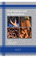 Cork Science and its Applications: (3 Materials Research Proceedings)