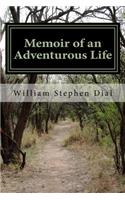 Memoir of an Adventurous Life