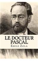 Le Docteur Pascal (French Edition)