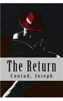 The Return
