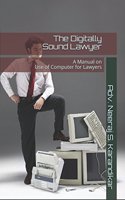 The Digitally Sound Lawyer