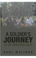 Soldier's Journey to Vietnam and Back
