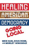 Healing American Democracy
