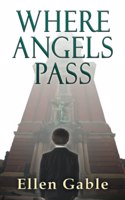 Where Angels Pass