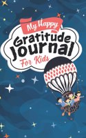 My Happy Gratitude Journal for Kids