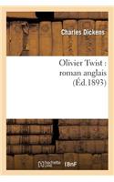 Olivier Twist: Roman Anglais