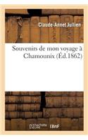Souvenirs de Mon Voyage À Chamounix