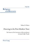Dancing to the Post-Modern Tune