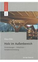 Holz Im Außenbereich
