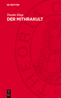 Der Mithrakult