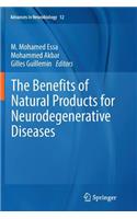 Benefits of Natural Products for Neurodegenerative Diseases