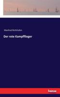 rote Kampfflieger