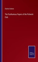 The Posthumous Papers of the Pickwick Club