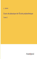 Cours de physique de l'École polytechnique