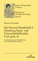Parzival-Handschrift L (Hamburg, Staats- und Universitaetsbibliothek, Cod. germ. 6)