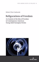 Refigurations of Freedom