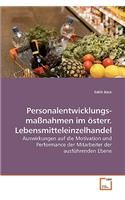 Personalentwicklungs-maßnahmen im österr. Lebensmitteleinzelhandel