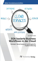 SOA basierte Business Workflows in der Cloud