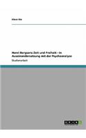 Henri Bergsons Zeit und Freiheit - in Auseinandersetzung mit der Psychoanalyse