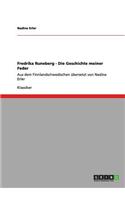 Fredrika Runeberg - Die Geschichte meiner Feder