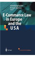 E-Commerce Law in Europe and the USA