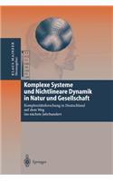 Komplexe Systeme und Nichtlineare Dynamik in Natur und Gesellschaft