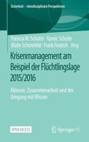 Krisenmanagement Am Beispiel Der Flüchtlingslage 2015/2016