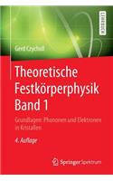 Theoretische Festkörperphysik Band 1