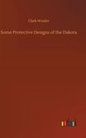 Some Protective Designs of the Dakota