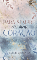 Para sempre em meu coracao
