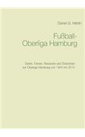 Fußball-Oberliga Hamburg: Die Oberliga Hamburg 2008/09 bis 2014/15(German)