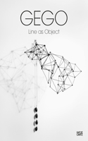 Gego: Line as Object