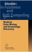 Medical Data Mining and Knowledge Discovery