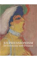 Expressionism in Germany and France