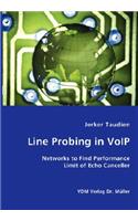 Line Probing in VoIP- Networks to Find Performance