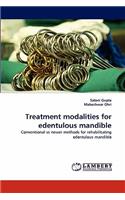 Treatment modalities for edentulous mandible