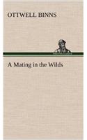 Mating in the Wilds